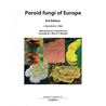Poroid fungi of Europe