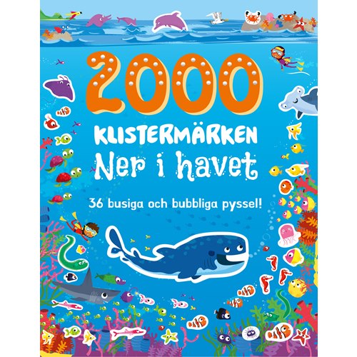 2000 klistermärken: Ner i havet