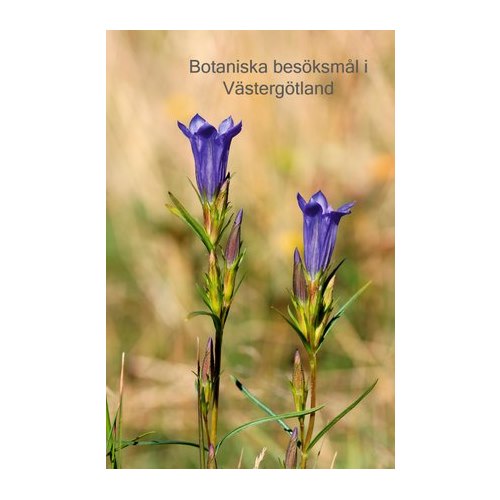 Botaniska besöksmål i Västergötland
