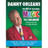 Danny Orleans Media Packet