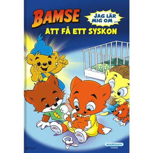 Bamse Jag lär mig om att få ett syskon