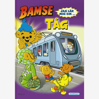 Bamse Jag lär mig om tåg