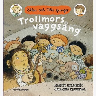 Ellen och Olle sjunger, Trollmors vaggsång