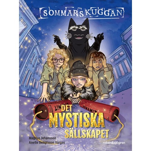 Sommarskuggan: Det mystiska sällskapet